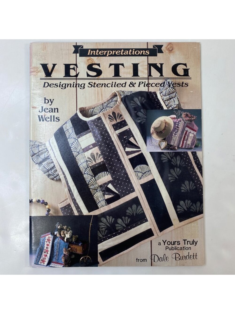 Interpretations Vesting Designing Pieced Vests Book Jean Wells Dale Burdett